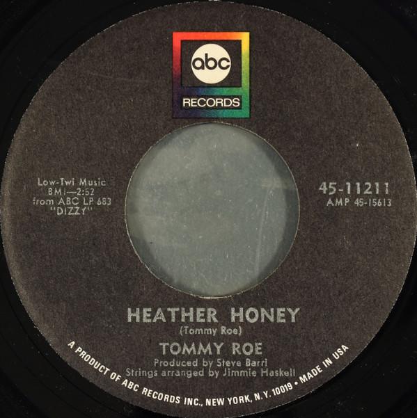 Tommy Roe - Heather Honey / Money Is My Pay