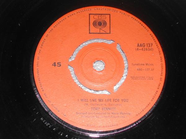 Tony Bennett - I Will Live My Life For You / I Wanna Be Around