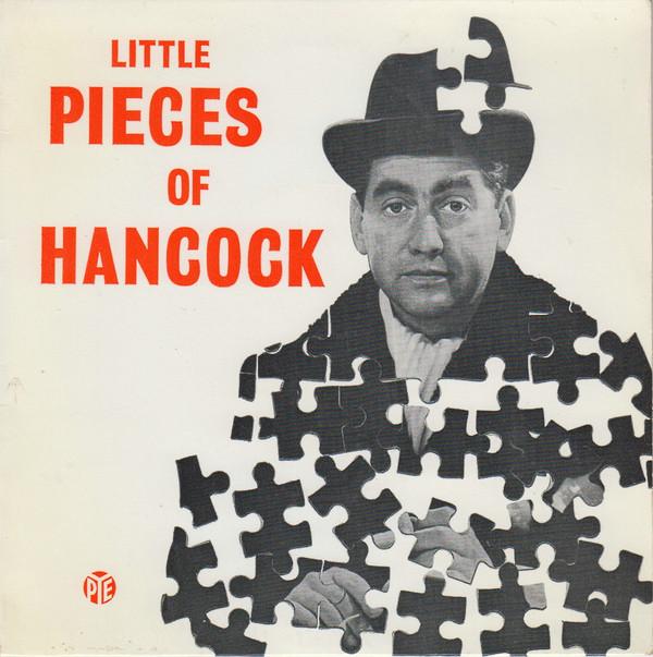 Tony Hancock - Little Pieces Of Hancock