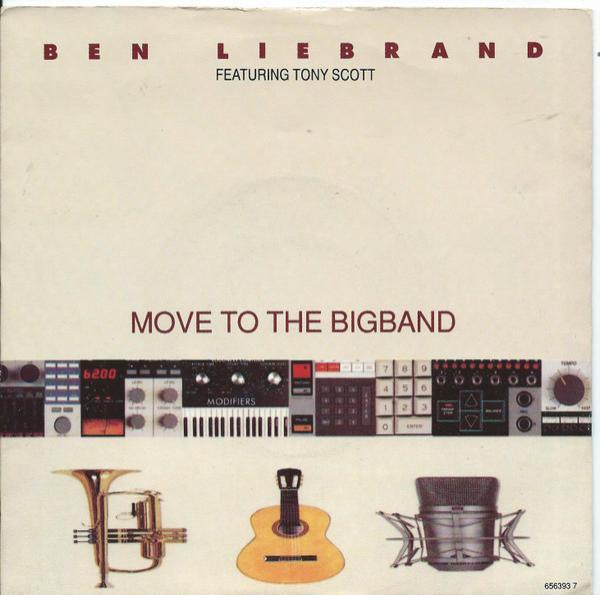 Tony Scott, Ben Liebrand - Move To The Bigband