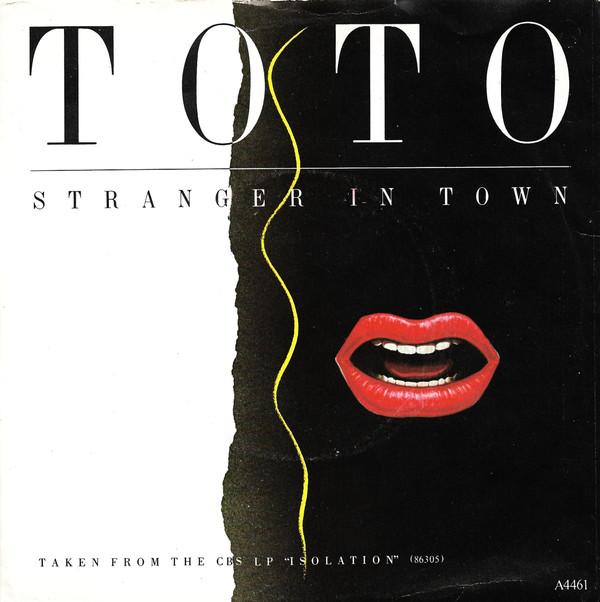 Toto - Stranger In Town