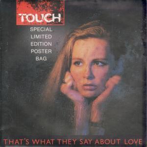 Touch (21) - That's What They Say About Love