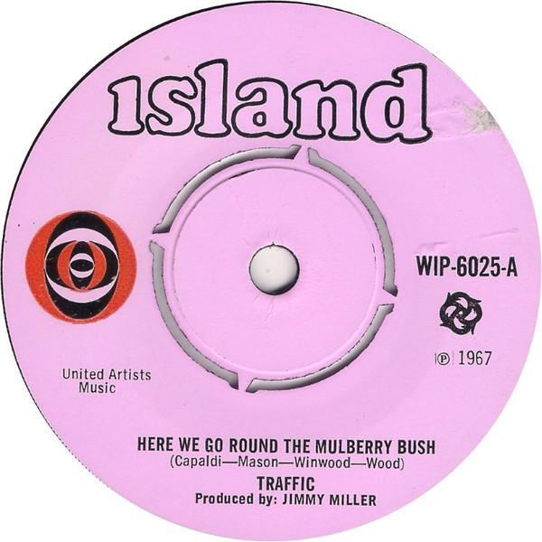 Traffic - Here We Go Round The Mulberry Bush