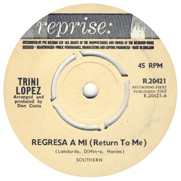 Trini Lopez - Regresa A Mi