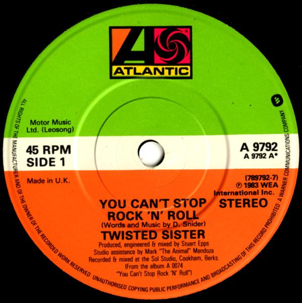Twisted Sister - You Can't Stop Rock 'N' Roll