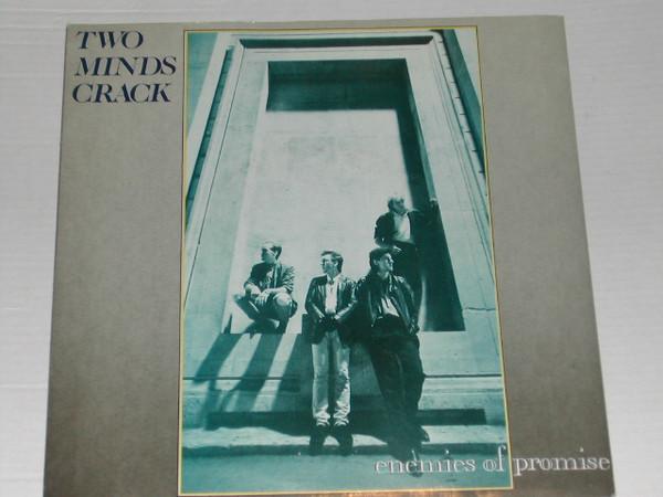 Two Minds Crack - Enemies Of Promise