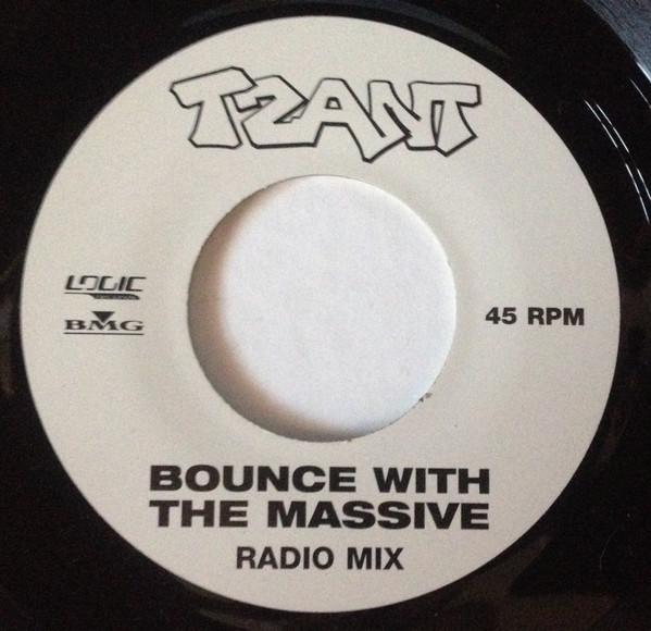 Tzant - Bounce With The Massive