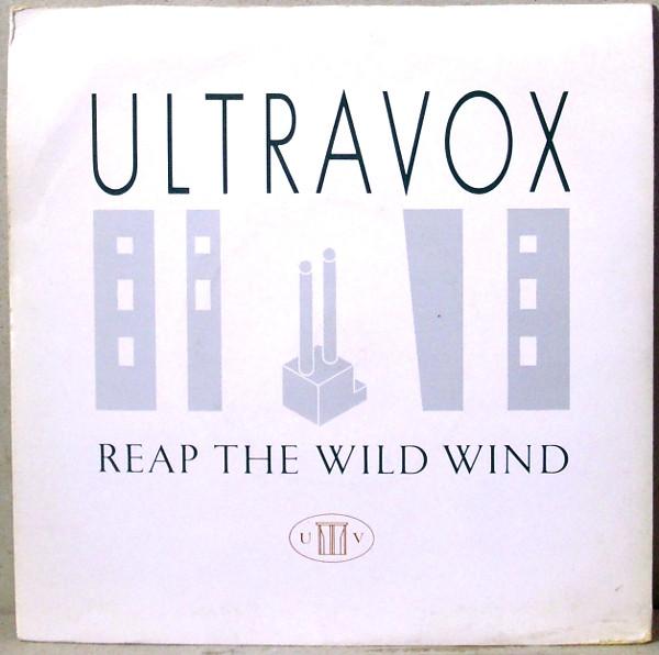 Ultravox - Reap The Wild Wind
