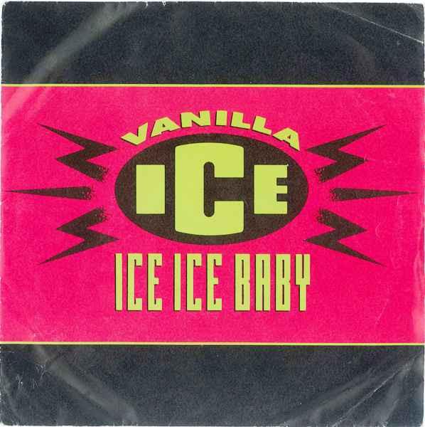 Vanilla Ice - Ice Ice Baby