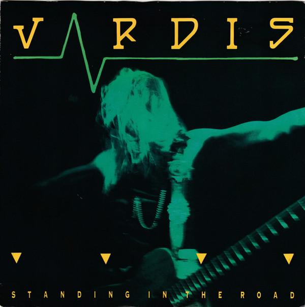 Vardis - Standing In The Road