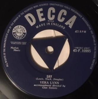 Vera Lynn - Say / My Shining Star