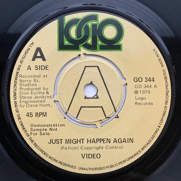 Video  - Just Might Happen Again