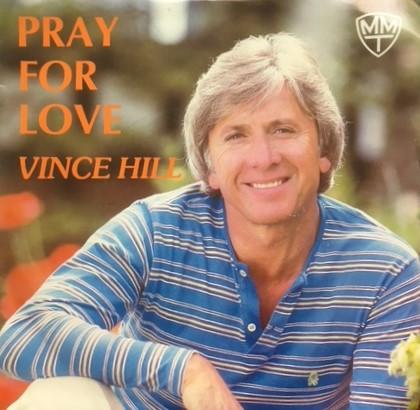 Vince Hill - Pray For Love / You And Me