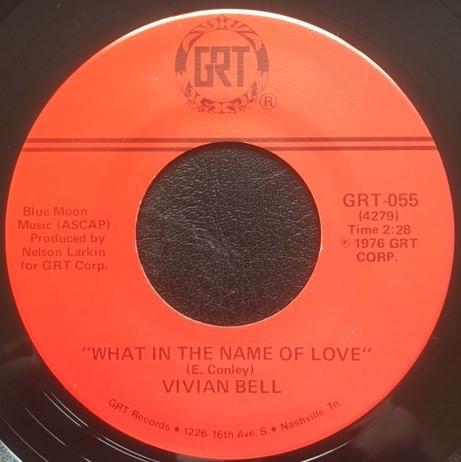 Vivian Bell - What In The Name Of Love