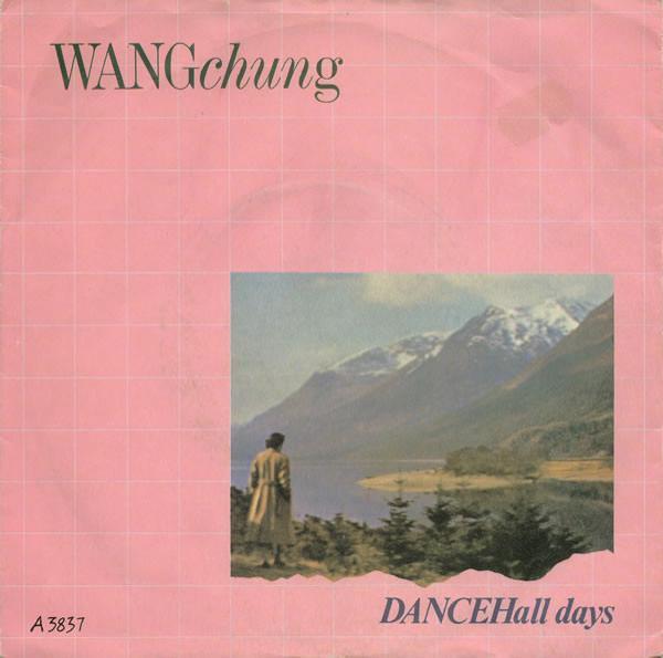 Wang Chung - Dance Hall Days