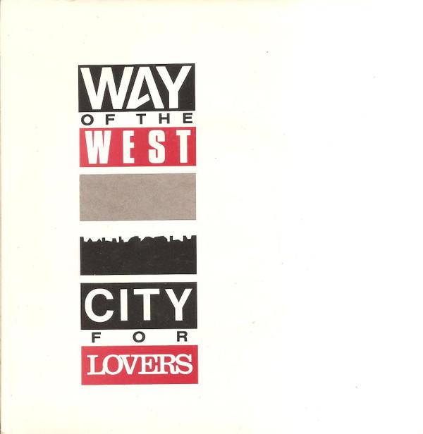 Way of the West - City For Lovers