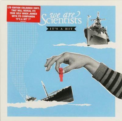 We Are Scientists - It's A Hit