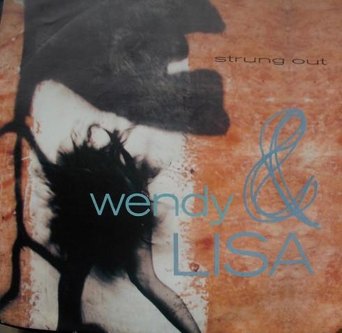 Wendy & Lisa - Strung Out