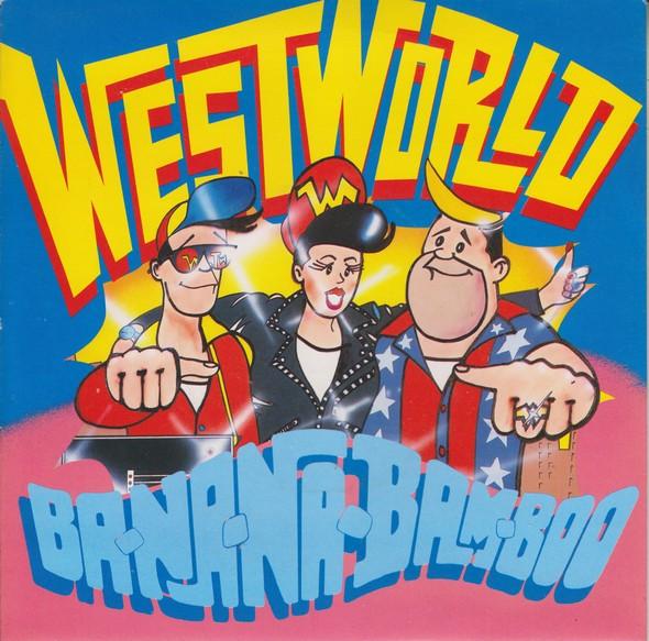 Westworld (2) - Ba-Na-Na-Bam-Boo