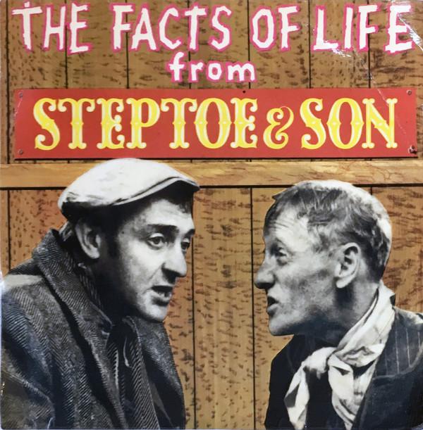 Wilfrid Brambell And Harry H. Corbett - The Facts Of Life From Steptoe & Son
