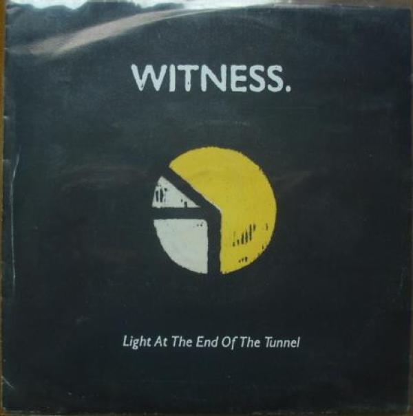 Witness  - Light At The End Of The Tunnel