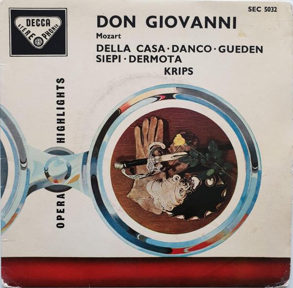 Wolfgang Amadeus Mozart, Lisa Della Casa, Suzanne Danco, Hilde Güden, Cesare Siepi, Anton Dermota, Josef Krips - Don Giovanni