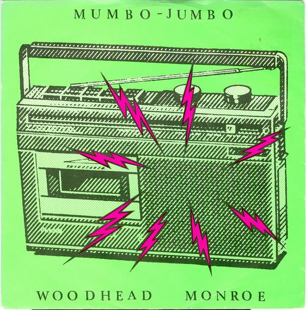 Woodhead Monroe - Mumbo Jumbo