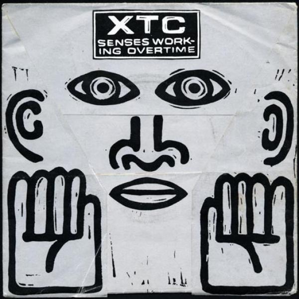 XTC - Senses Working Overtime