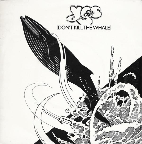 Yes - Don't Kill The Whale