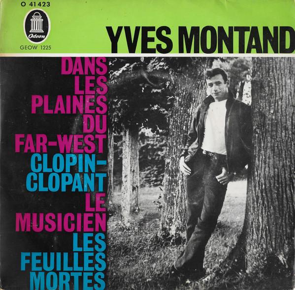 Yves Montand - Dans Les Plaines Du Far-West