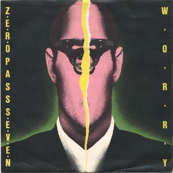 Z.E.R.O. Pass S.E.V.E.N. - Worry